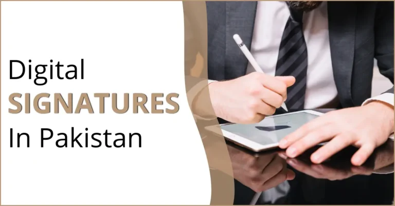 Digital Signatures in Pakistan