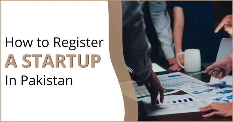 How to Register a Startup in Pakistan